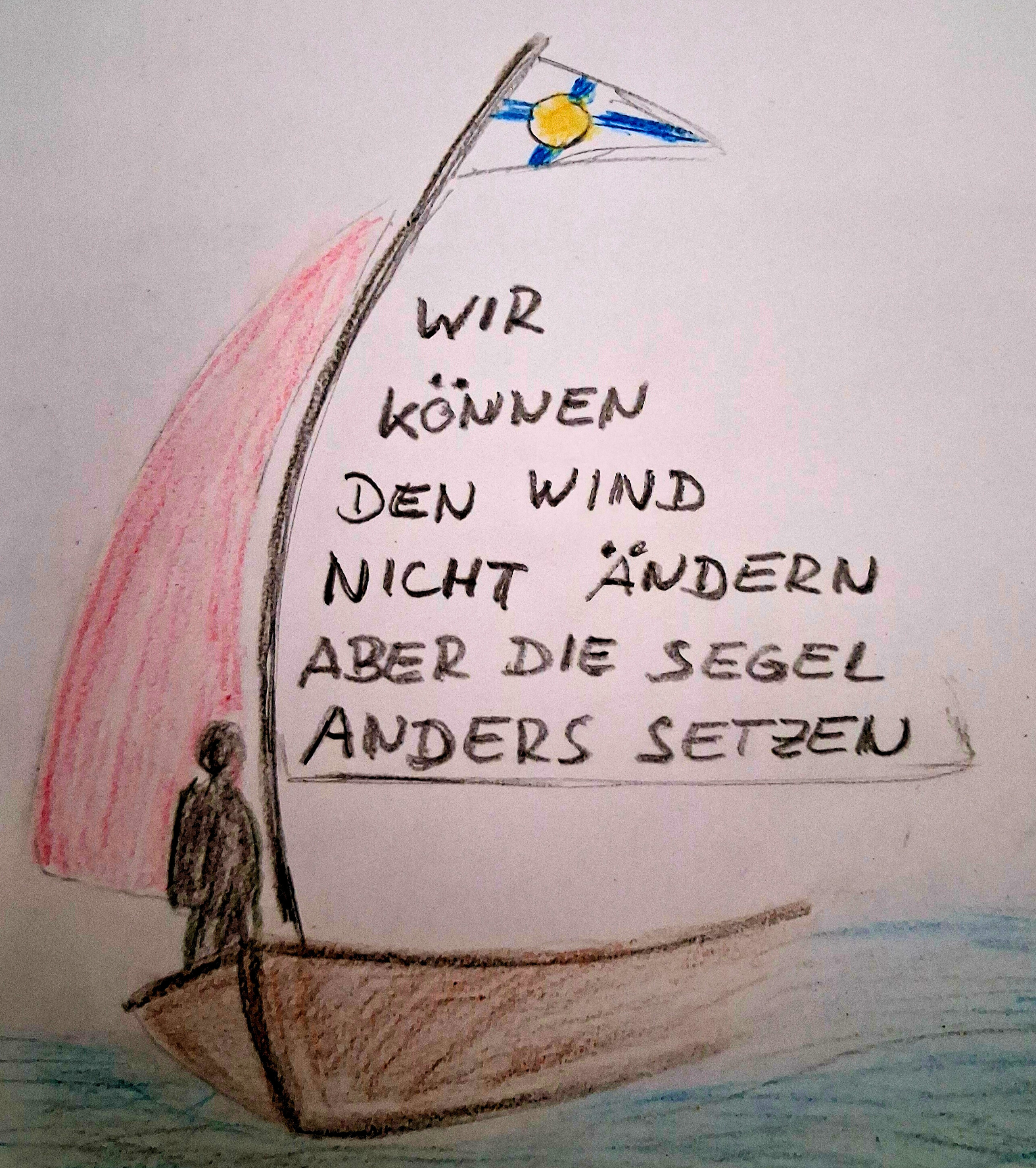 Segelboot mit Spruch